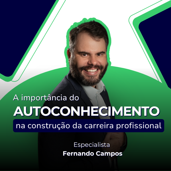 A Import Ncia Do Autoconhecimento Na Constru O Da Carreira